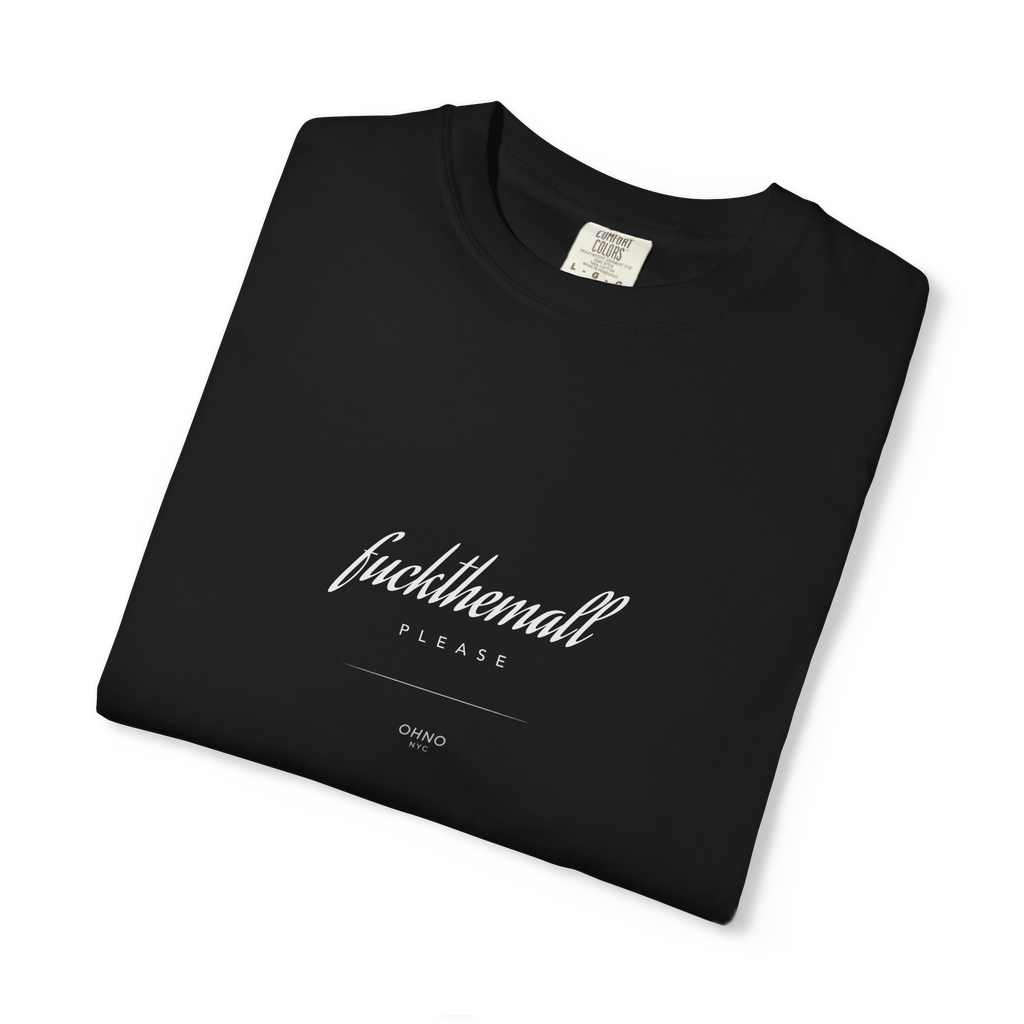 Small Fuck them all text T-Shirt