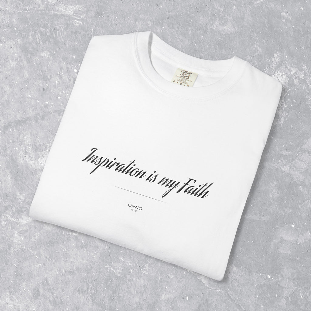 Inspiration is my faith, Motivational T-Shirt