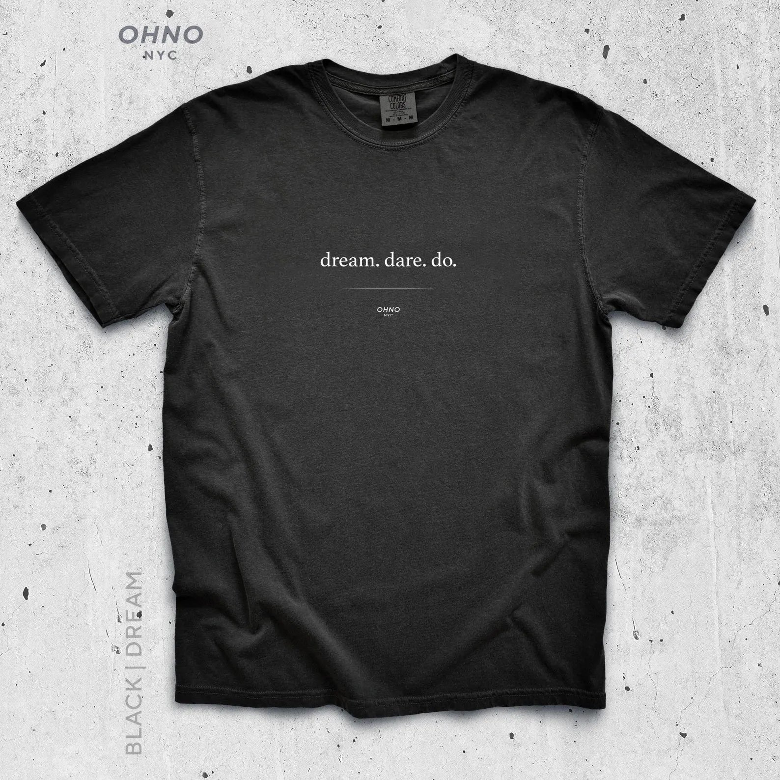 Motivational Dream Dare Do T-Shirt