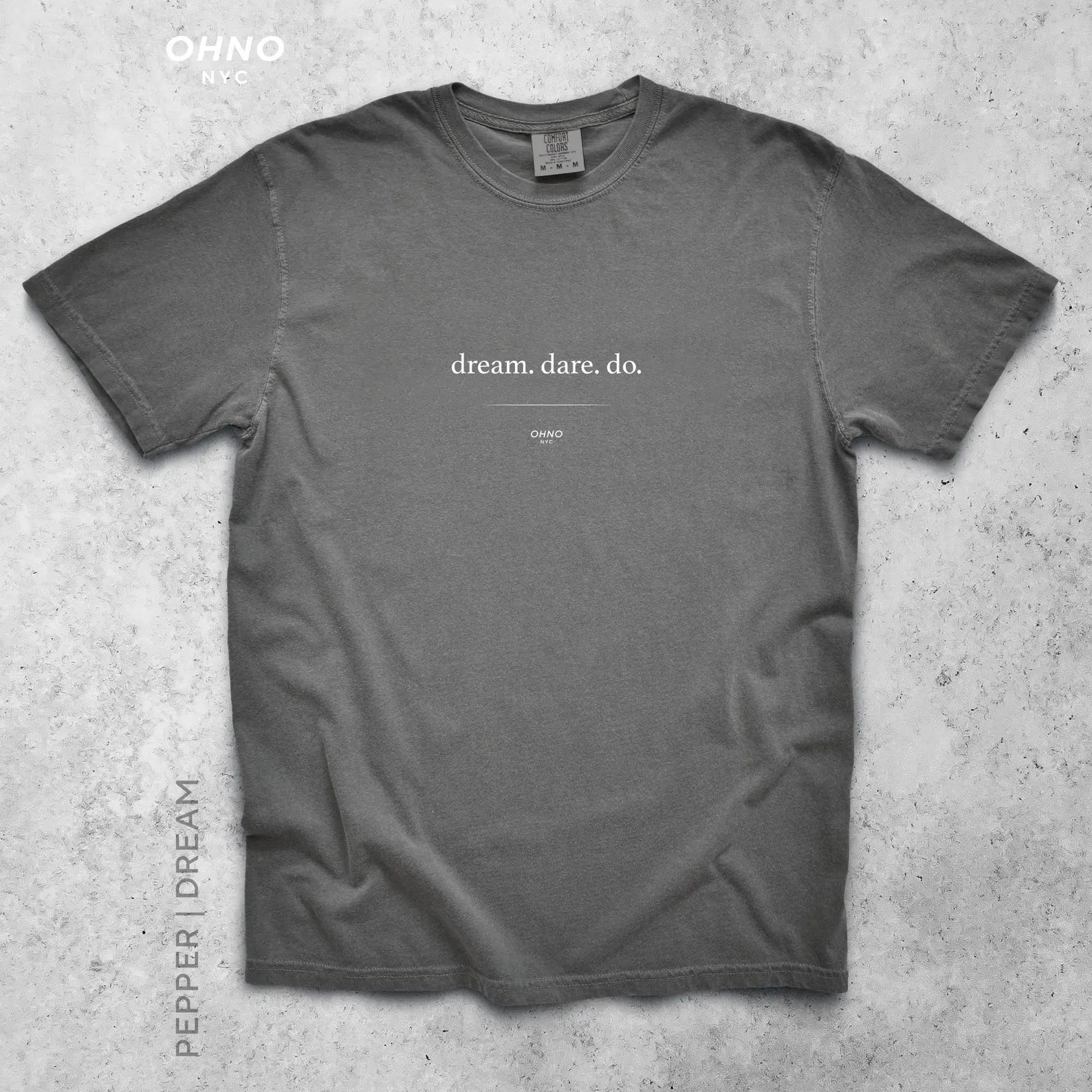 Motivational Dream Dare Do T-Shirt