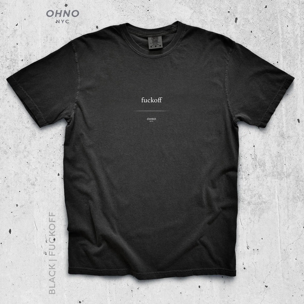 Fuck off, Motivational T-Shirt