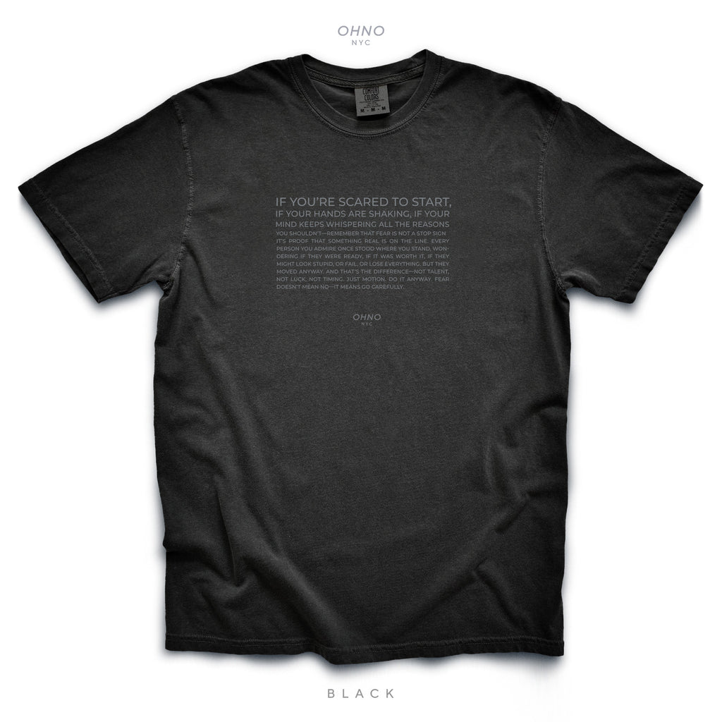 Do It Anyway T-Shirt